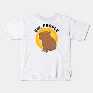 Ew people Capybara Kids T-Shirt